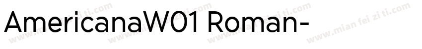 AmericanaW01 Roman字体转换